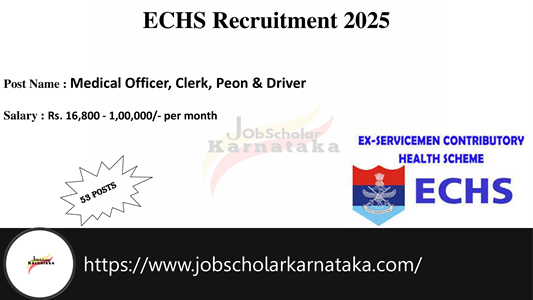 ECHS Recruitment 2025