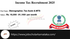 Income Tax Recruitment 2025