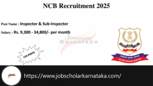 NCB Recruitment 2025