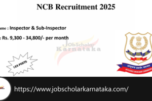 NCB Recruitment 2025