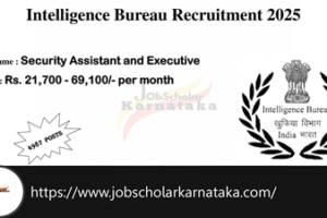 Intelligence Bureau Recruitment 2025