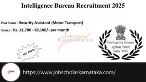 Intelligence Bureau Recruitment 2025