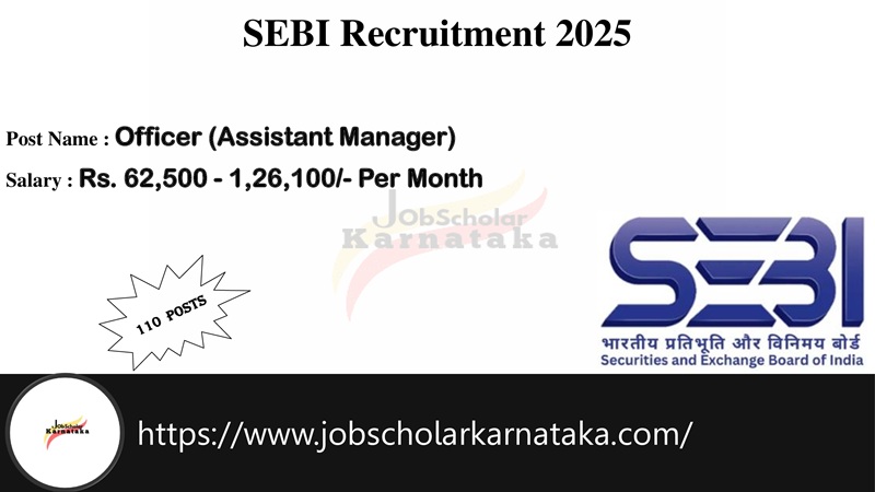 SEBI Recruitment 2025 – apply online for Officer (Assistant Manager) 110 Posts