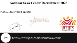 Aadhaar Seva Center Recruitment 2026